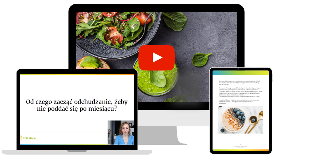 Od czego zacząć odchudzanie, żeby&nbsp;nie&nbsp;poddać się po&nbsp;miesiącu_nagranie szkolenia_fitStrategia_Barbara Janysek